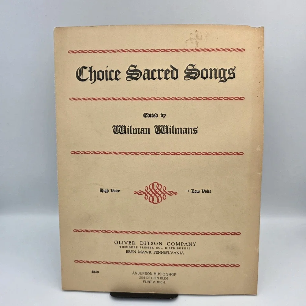 Choice Sacred Songs High & Low Voice Wilman Wilmans 1936 Violin Organ 1st Ed.